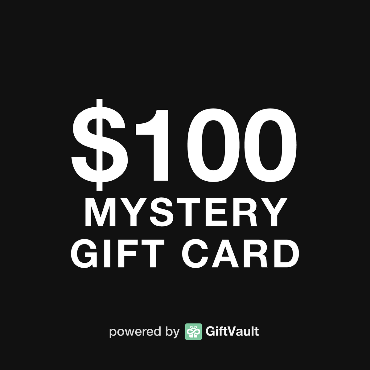 $100 Mystery Gift Card